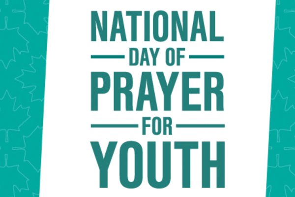 National Day Of Prayer For Youth Canadian Baptists Of Atlantic Canada